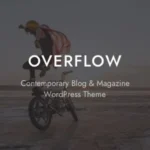 Overflow - Contemporary Blog & Magazine WordPress Theme 69 Overflow - Contemporary Blog & Magazine WordPress Theme