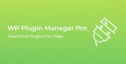 WP Plugin Manager Pro - Deactivate plugins per page