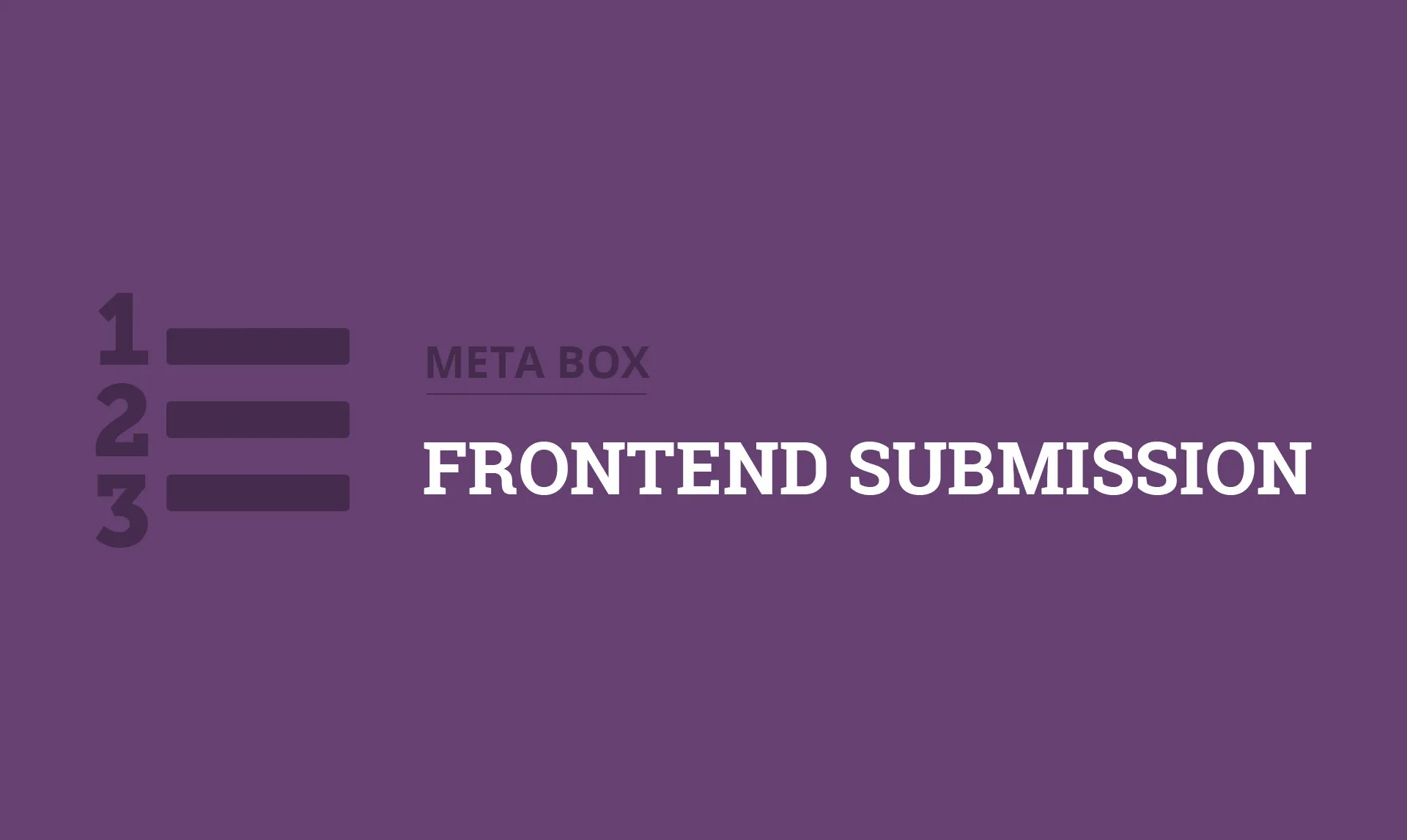 Frontend-Submission MB Frontend Submission - Meta Box