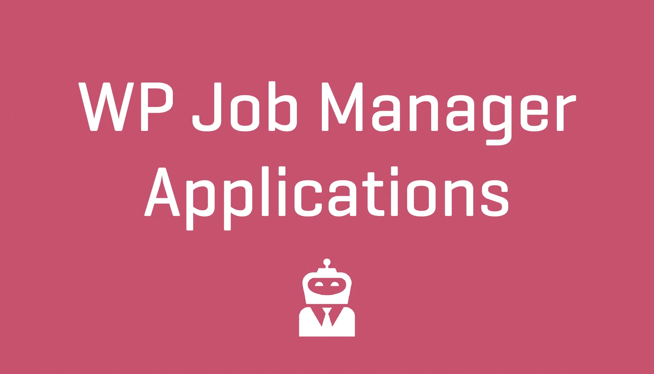 WP-Job-Manager-Applications-Addo Applications - WP Job Manager