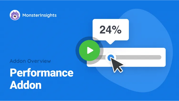 MonsterInsights Performance Addon - MonsterInsights